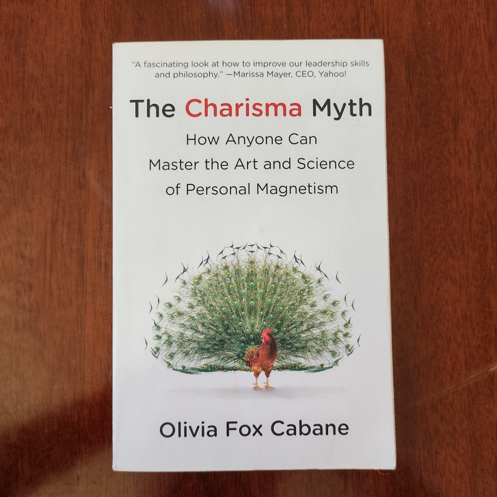 Olivia Fox Cabane - The Charisma Myth